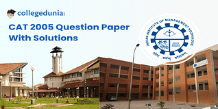 CAT 2005 Question Paper (Available) :Download Solutions with Answer Key